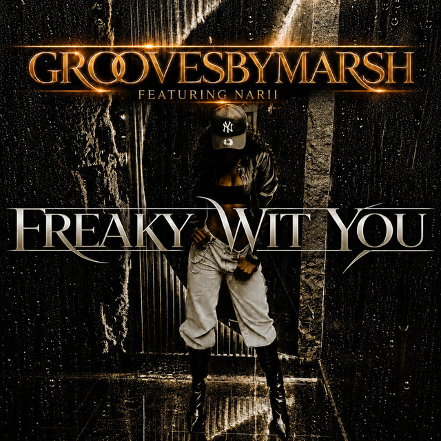 'Freaky Wit You' cover art