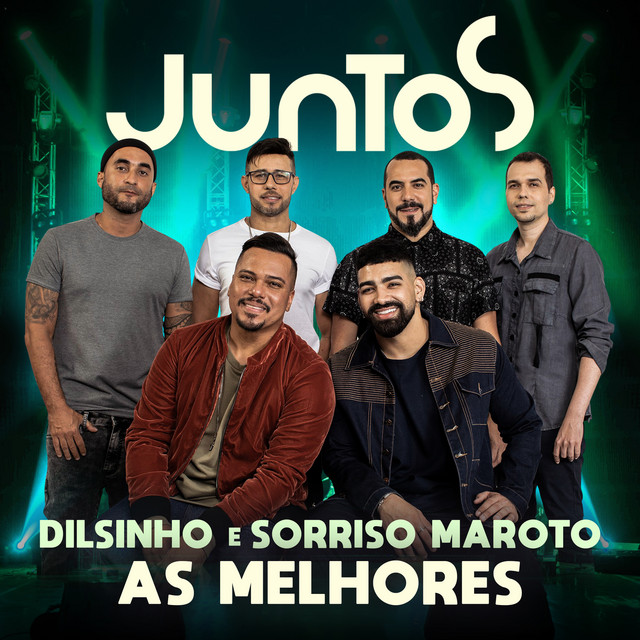 'Juntos - Dilsinho e Sorriso As Melhores' cover art