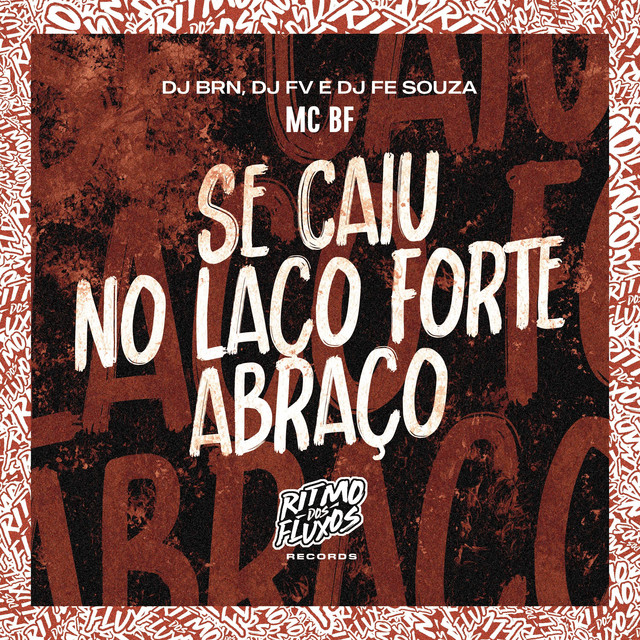 'Se Caiu no Laço Forte Abraço' cover art