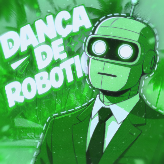 'Dança De Robótica' cover art