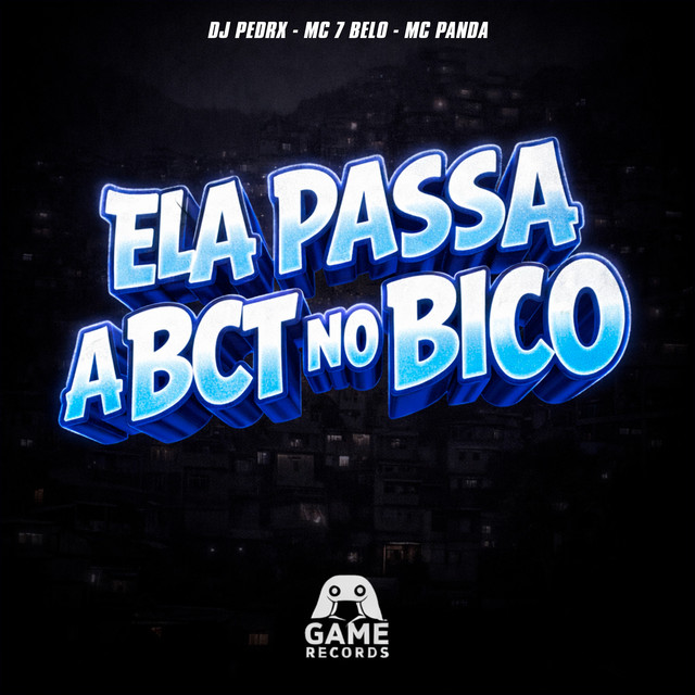 'ELA PASSA A BCT NO BICO' cover art