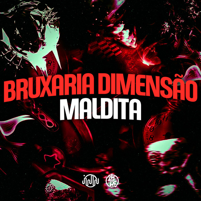 'Bruxaria Dimensão Maldita' cover art