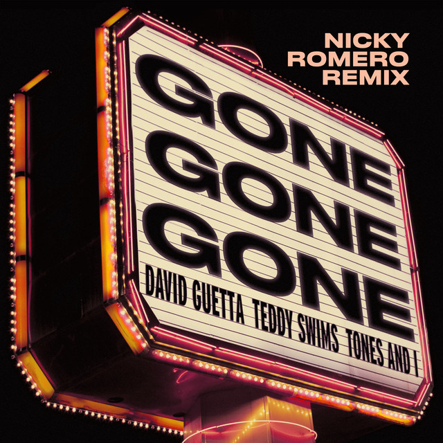 'Gone Gone Gone (feat. Teddy Swims) [Nicky Romero Remix]' cover art