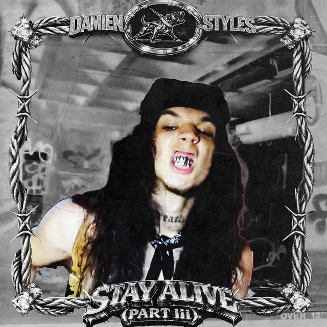 'STAY ALiVE (PART iii)' cover art