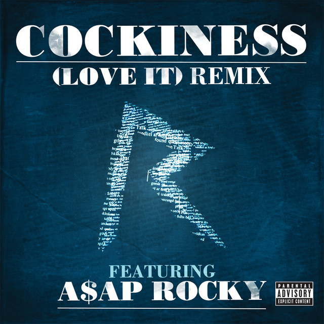 'Cockiness (Love It) Remix [Explicit Version]' cover art