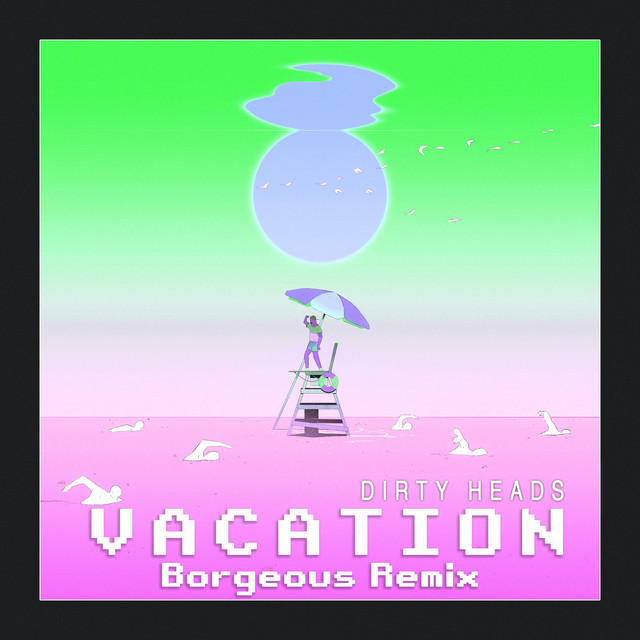 'Vacation (Borgeous Remix)' cover art