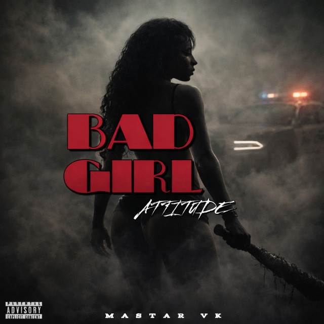 'Bad Girl Attitude' cover art