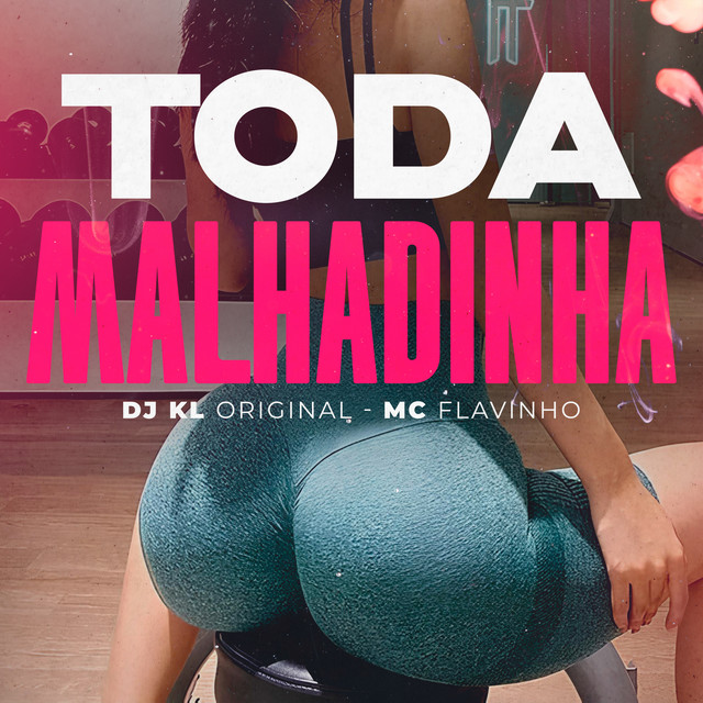 'Toda Malhadinha' cover art