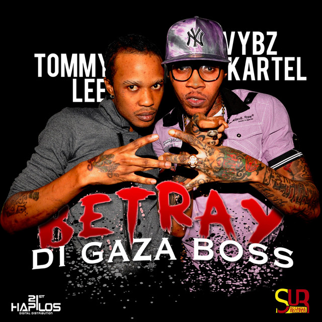 'Betray Di Gaza Boss' cover art