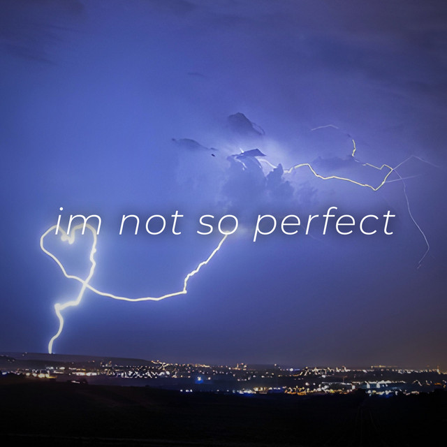 'im not so perfect' cover art