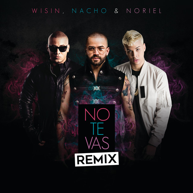 'No Te Vas (Remix)' cover art
