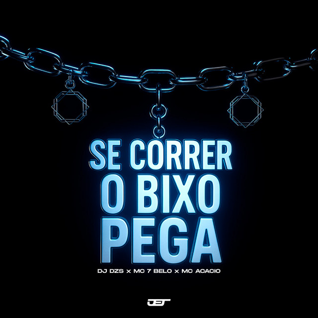 'SE CORRER O BIXO PEGA' cover art