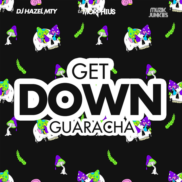 'Get Down Guaracha' cover art