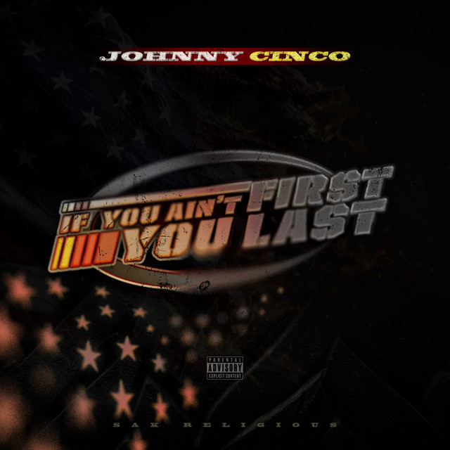 'If You Ain't First You Last' cover art
