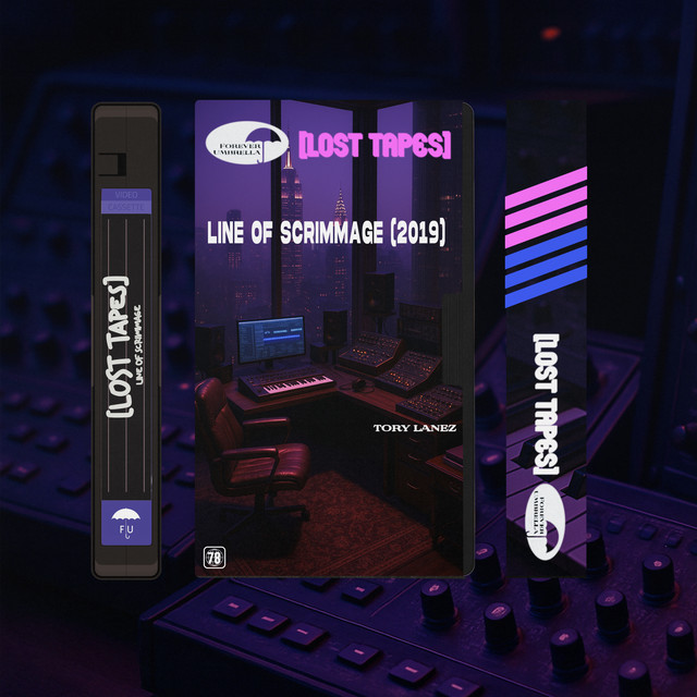 'Line Of Scrimmage (Lost Tapes 2019)' cover art