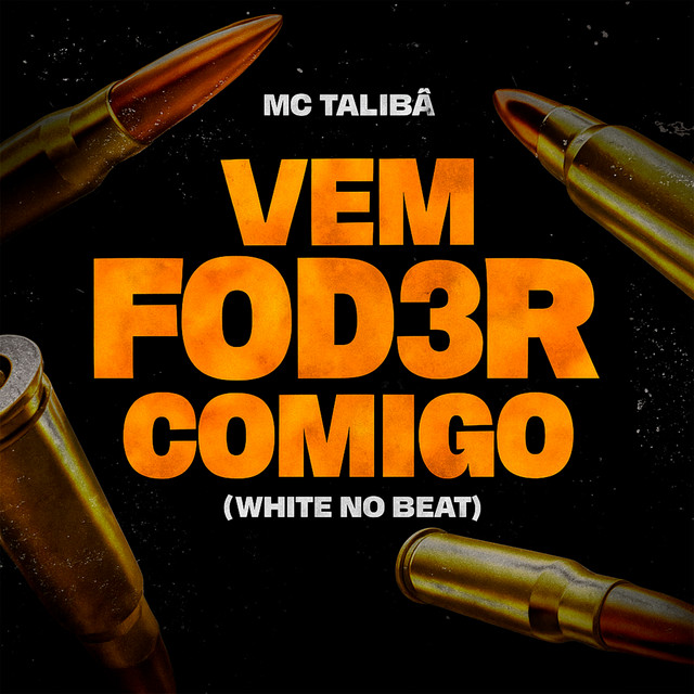 'Vem Fod3R Comigo' cover art