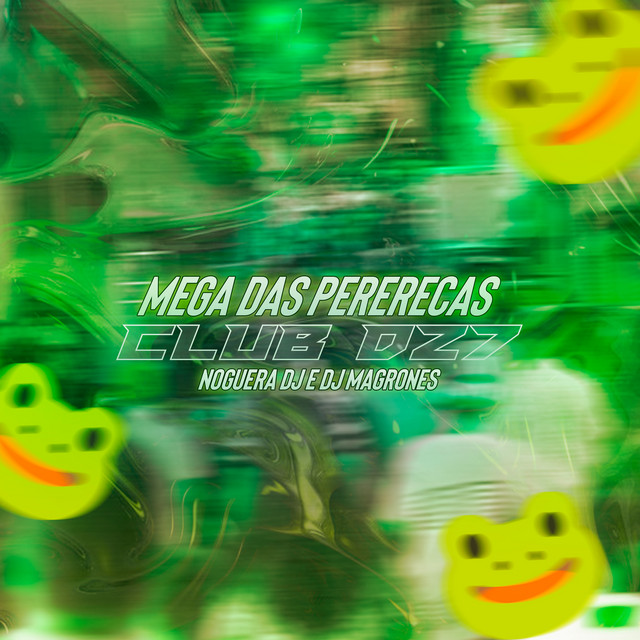 'MEGA DAS PERERECAS DO CLUB DA DZ7' cover art