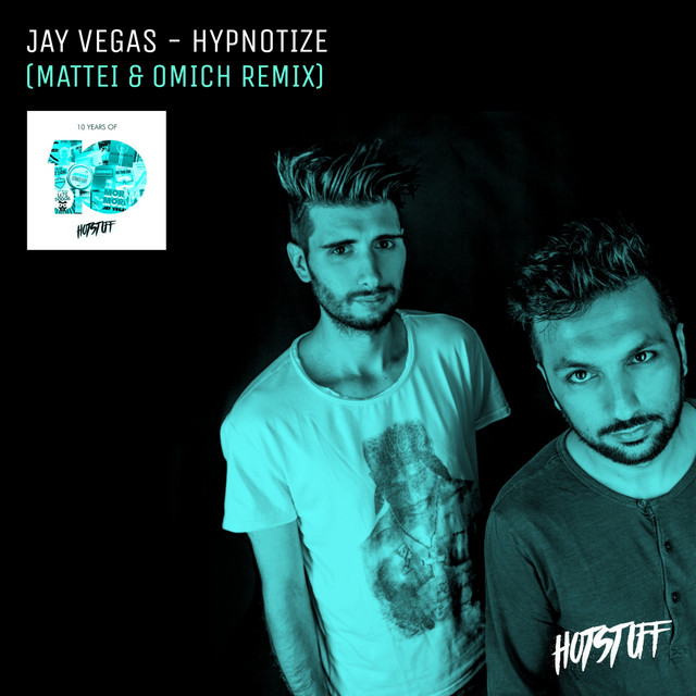 'Hypnotize (Mattei & Omich Remix)' cover art