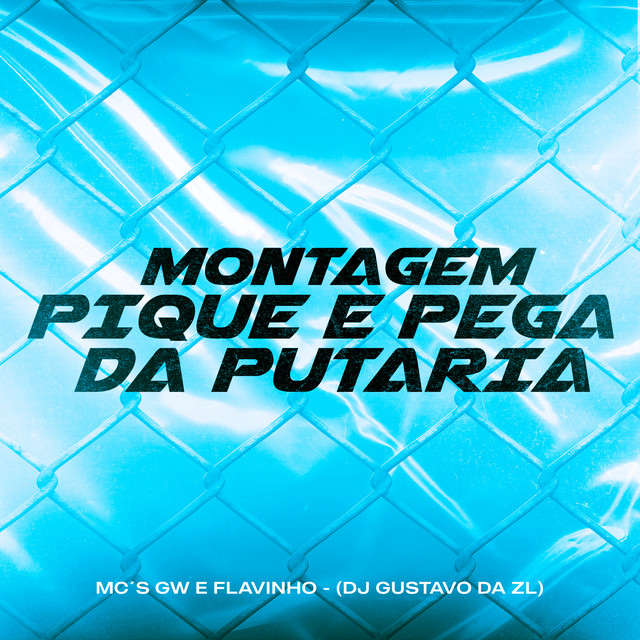 'Montagem Pique e Pega da Putaria' cover art