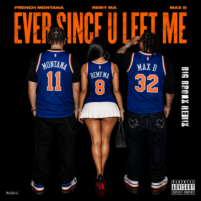 'Ever Since U Left Me (Big Bronx Remix)' cover art