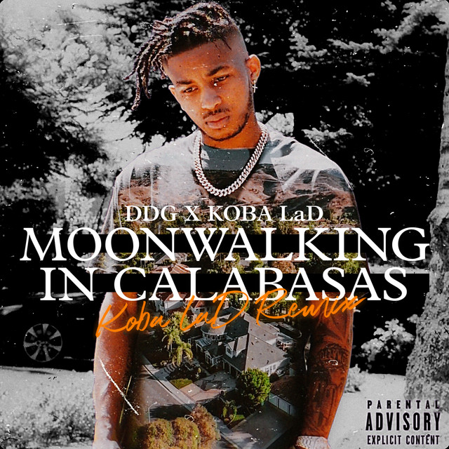 'Moonwalking in Calabasas (Koba LaD Remix)' cover art