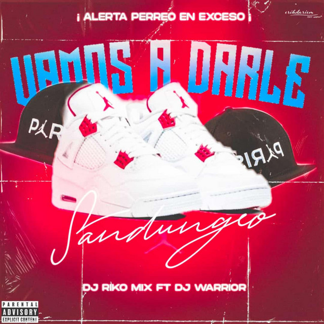 'Vamos A Darle Sandungueo Dj Warrior' cover art