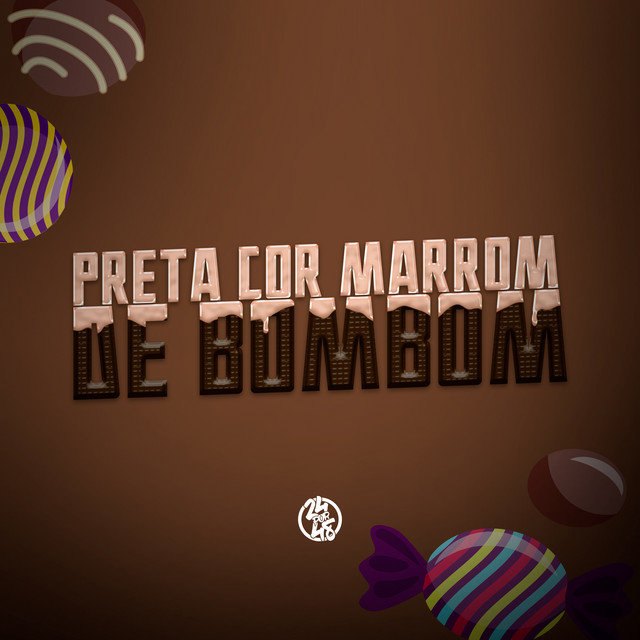 'Preta Cor Marrom de Bombom' cover art