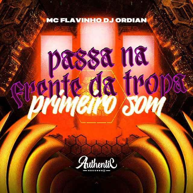 'Passa na Frente da Tropa, Primeiro Som' cover art