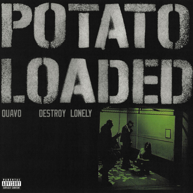 'Potato Loaded (feat. Destroy Lonely)' cover art
