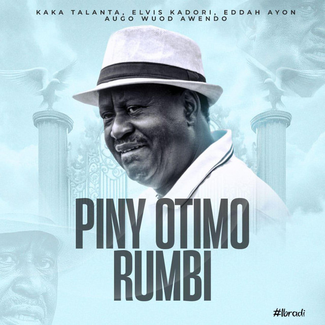 'Piny Otimo Rumbi (R.I.P Raila)' cover art