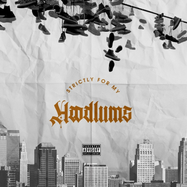 'Strictly for My Hoodlums' cover art