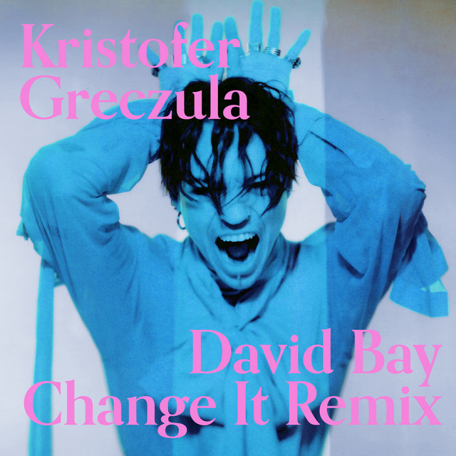 'Change It (David Bay Remix)' cover art