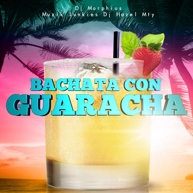 'Bachata Con Guaracha' cover art
