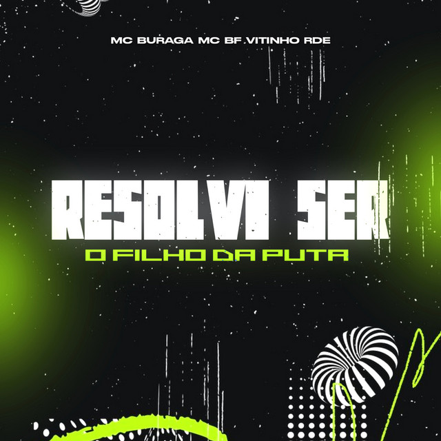 'RESOLVI SER O FILHO DA PUTA' cover art