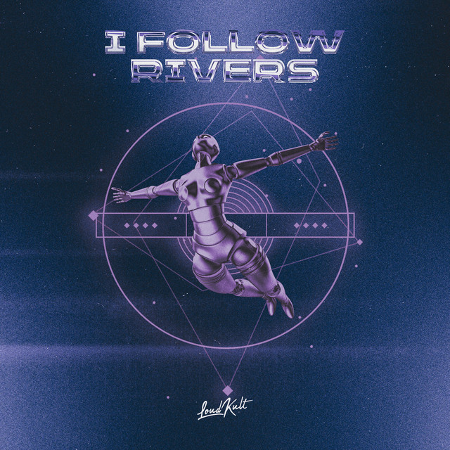 'I Follow Rivers' cover art