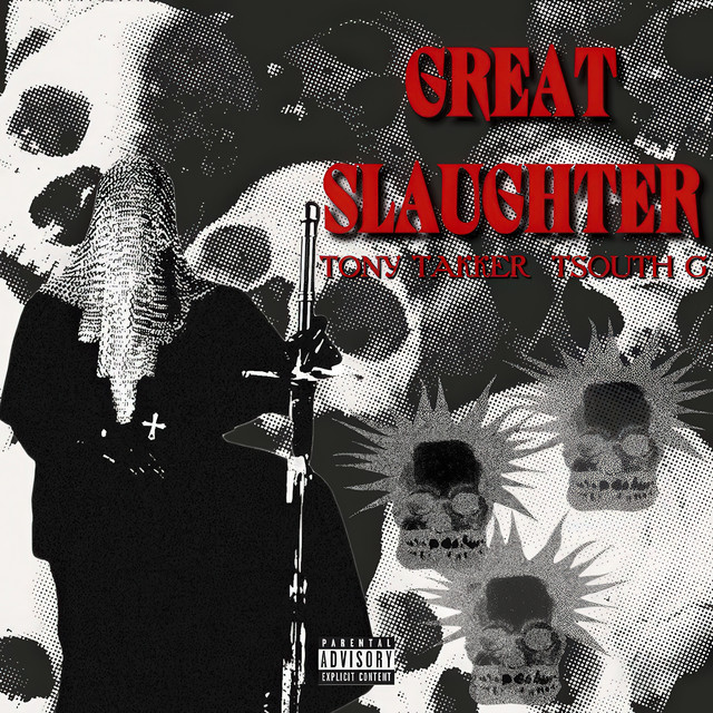 'GREAT SLAUGHTER (prod. TSOUTH G)' cover art