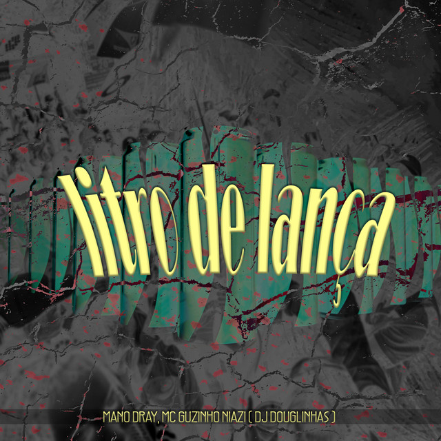 'Litro de Lança' cover art
