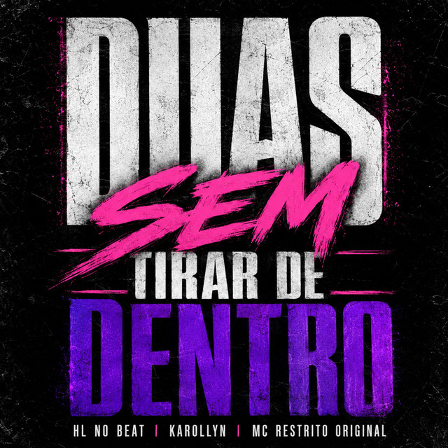 'Duas Sem Tirar de Dentro' cover art