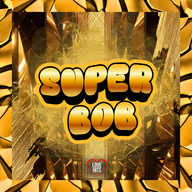 'Super Bob' cover art