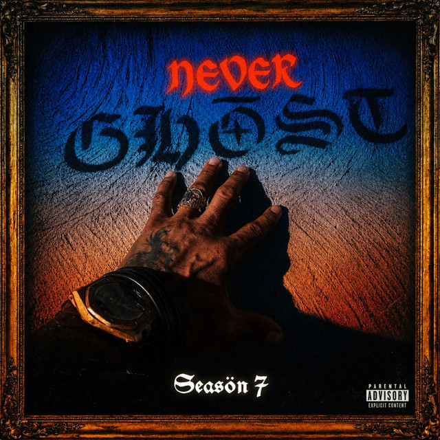 'never ghŌst: season 7' cover art