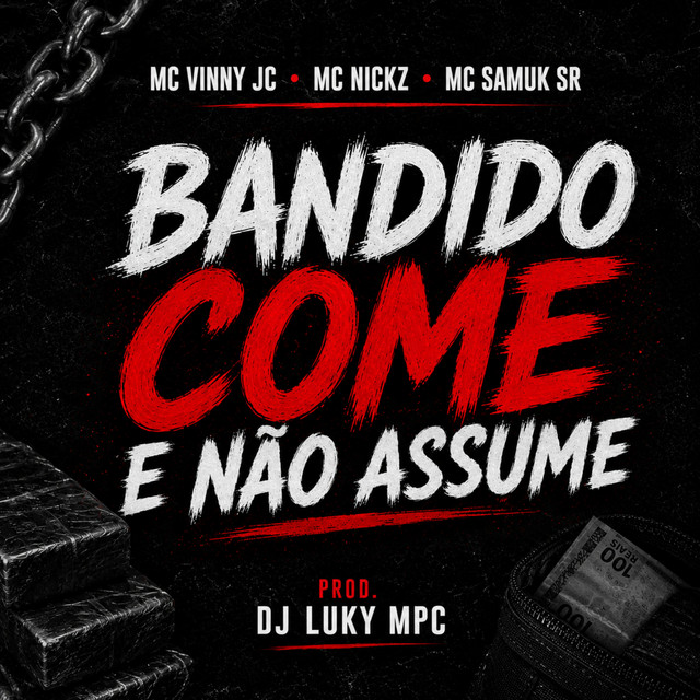 'Bandido Come e Não Assume' cover art