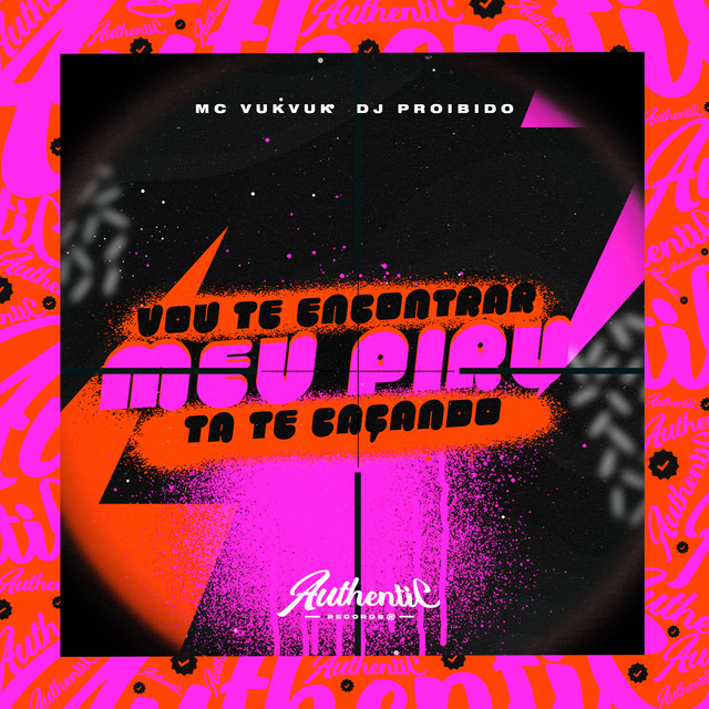 'Vou Te Encontrar Meu Piru Ta Te Caçando' cover art