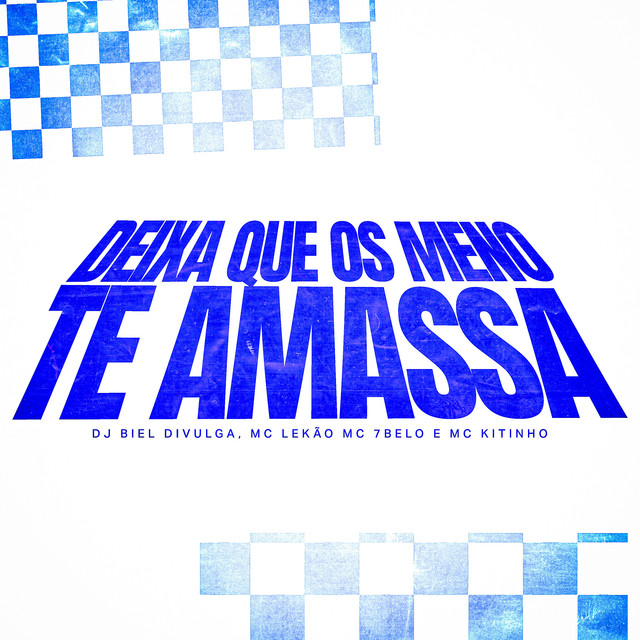 'Deixa Que os Meno Te Amassa' cover art