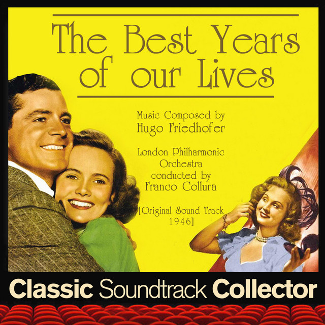 'The Best Years of Our Lives (Original Soundtrack) [1946]' cover art