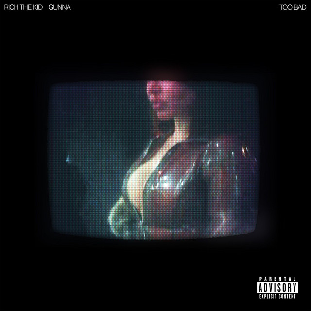 'Too Bad' cover art