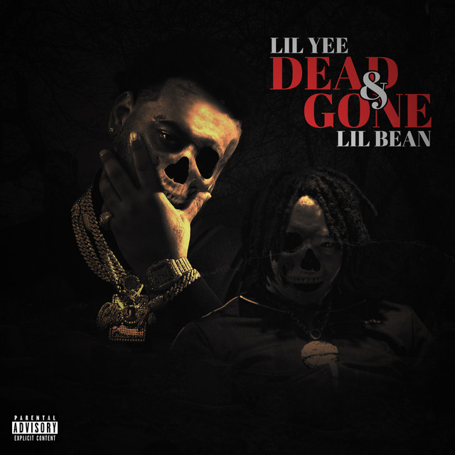 'Dead & Gone (feat. Lil Bean)' cover art