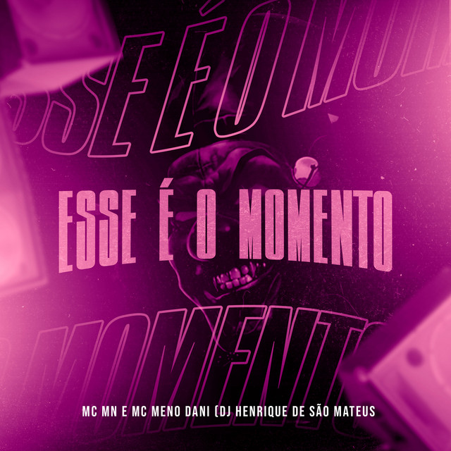 'Esse É o Momento' cover art