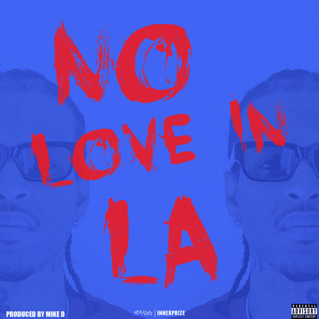 'No Love In LA' cover art