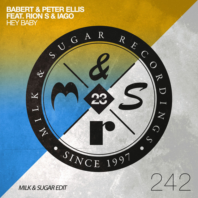'Hey Baby (Milk & Sugar Edit)' cover art