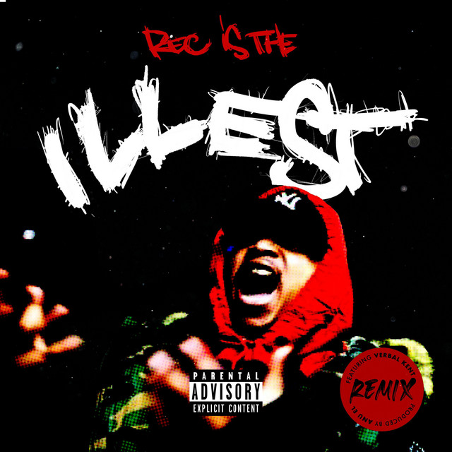 'Rec Is The Illest (Remix Version)' cover art